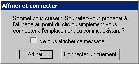 Boîte de dialogue 'Affiner et connecter'